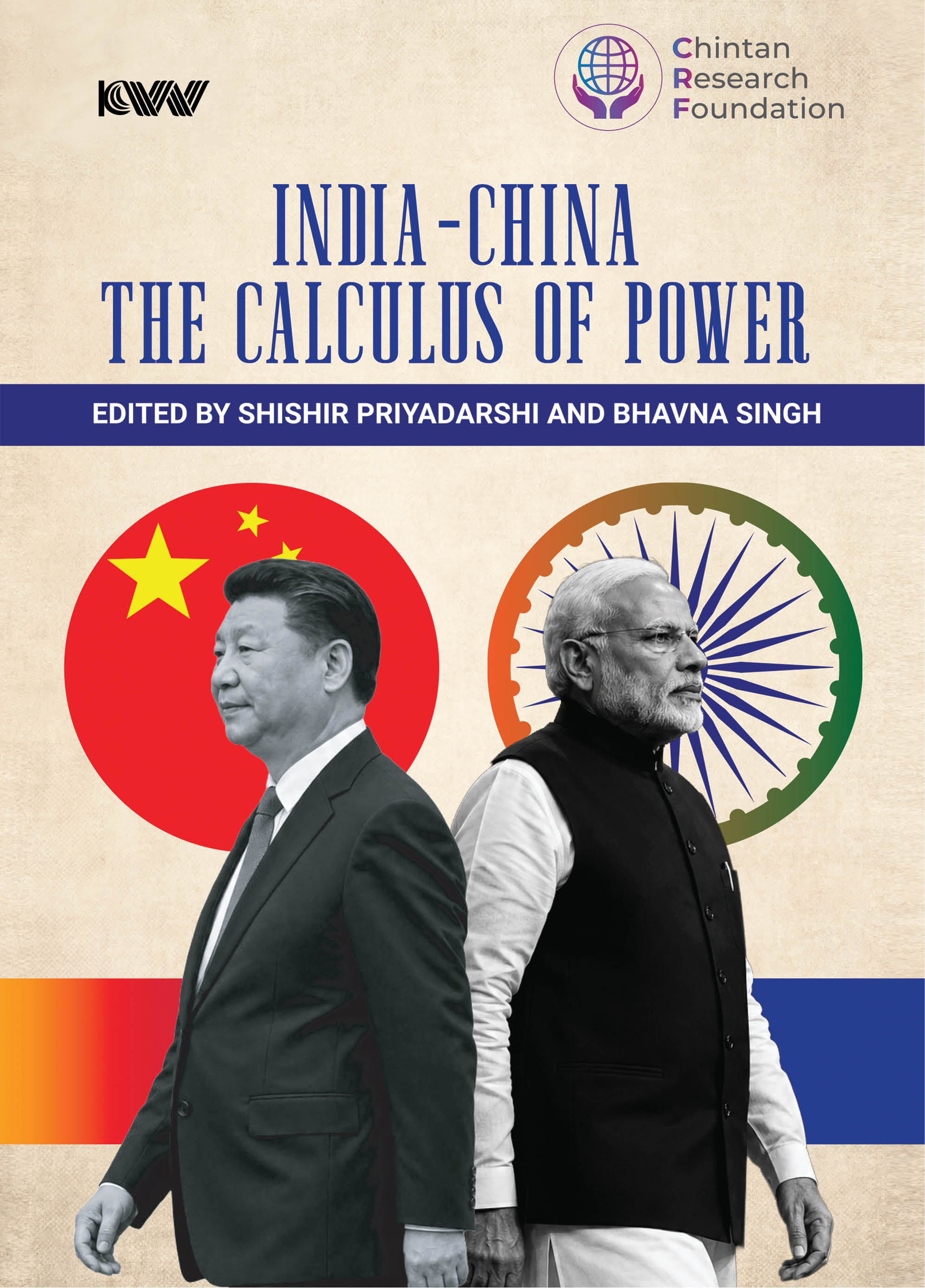 Cover of India-China: The Calculus of Power
