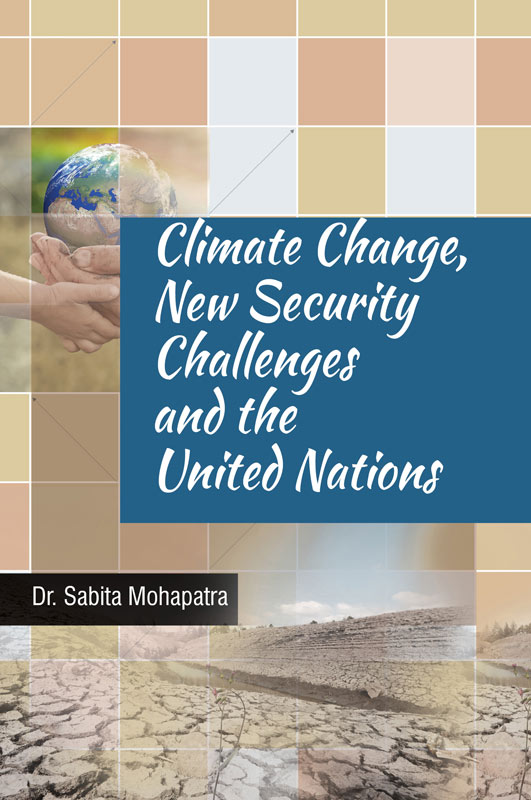 Cover of Climate Change New Security Challenges and the United Nations