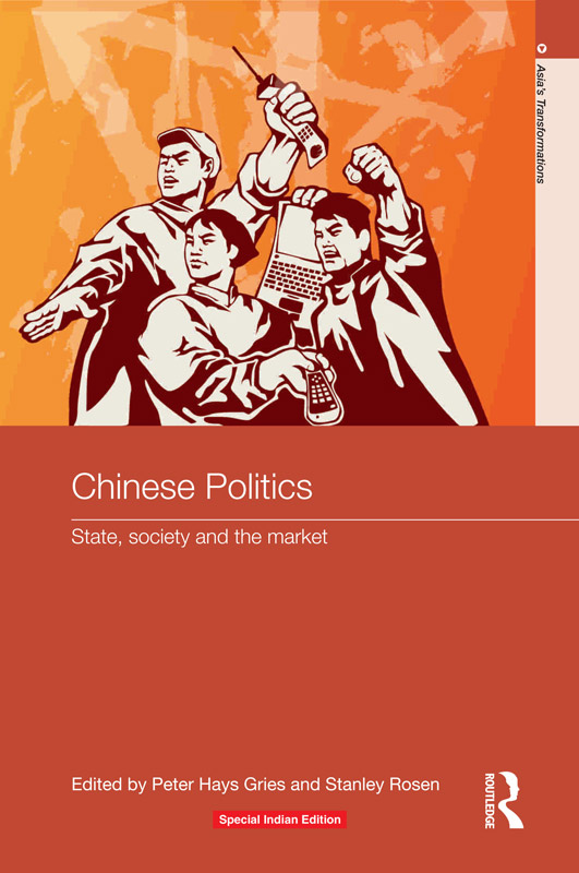 Cover of Chinese Politics: State, Society and the Market