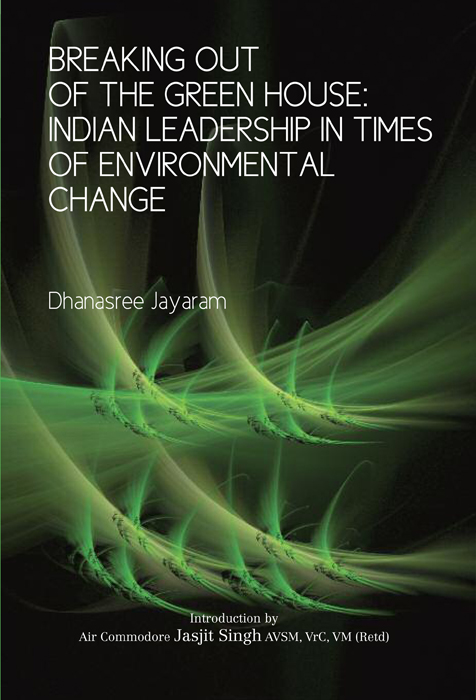 Cover of Breaking Out of the Gree House: Indian Leadership in Times of Environmental Change