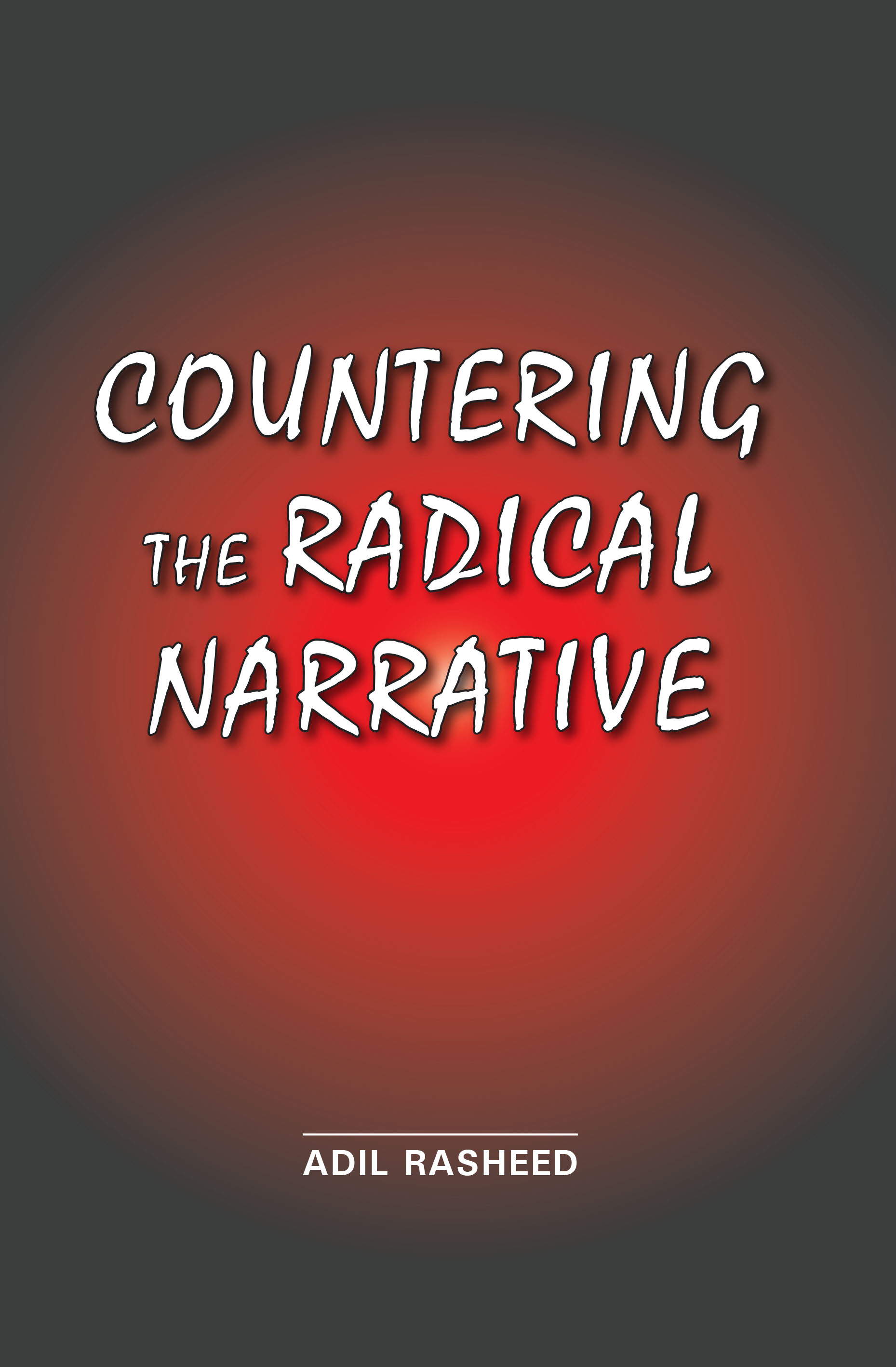 Cover of Countering The Radical Narrative