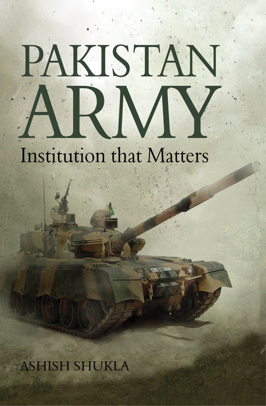 Cover of Pakistan Army: Institution that Matters