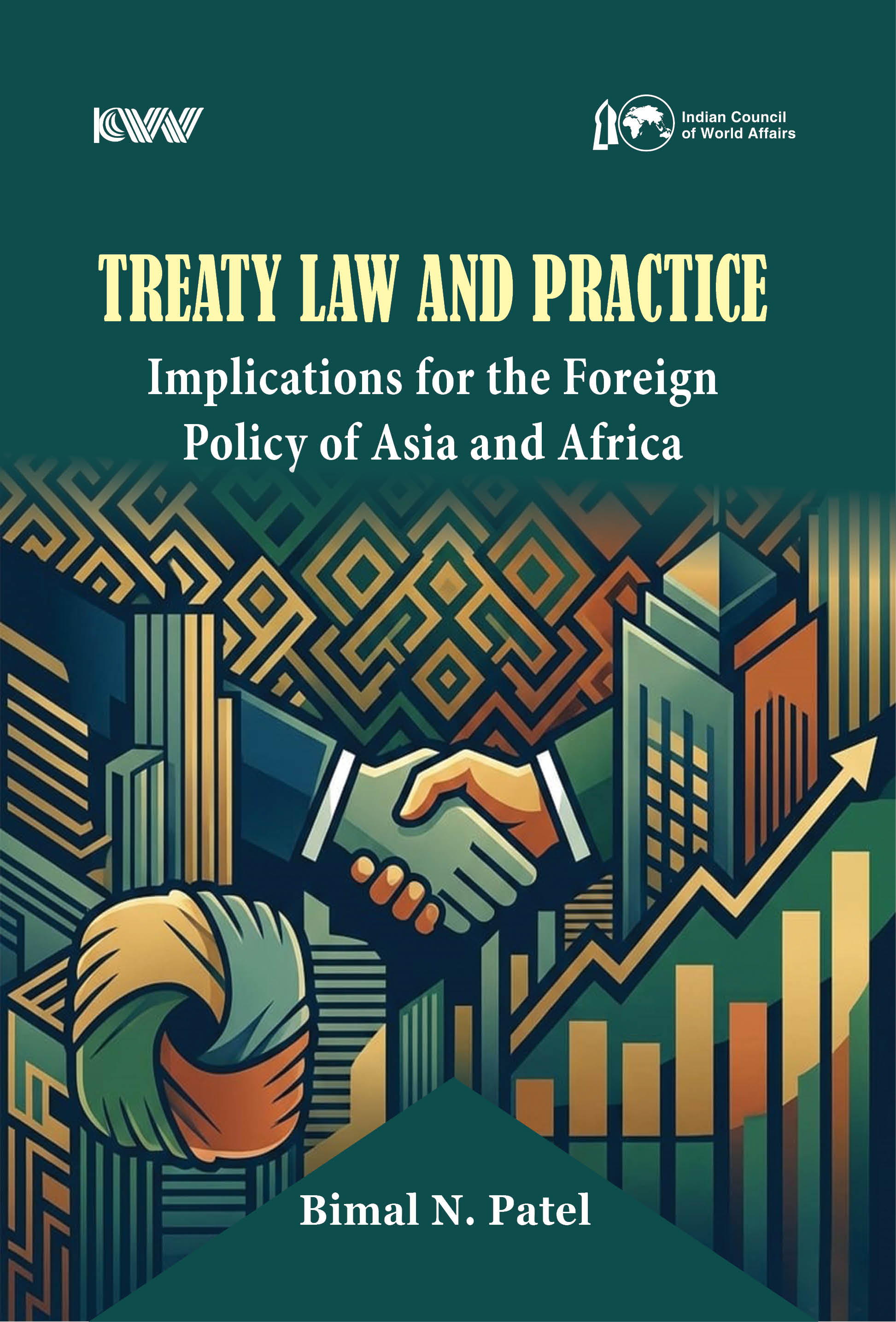 Cover of Treaty Law and Practice: Implications for the Foreign Policy of Asia and Africa