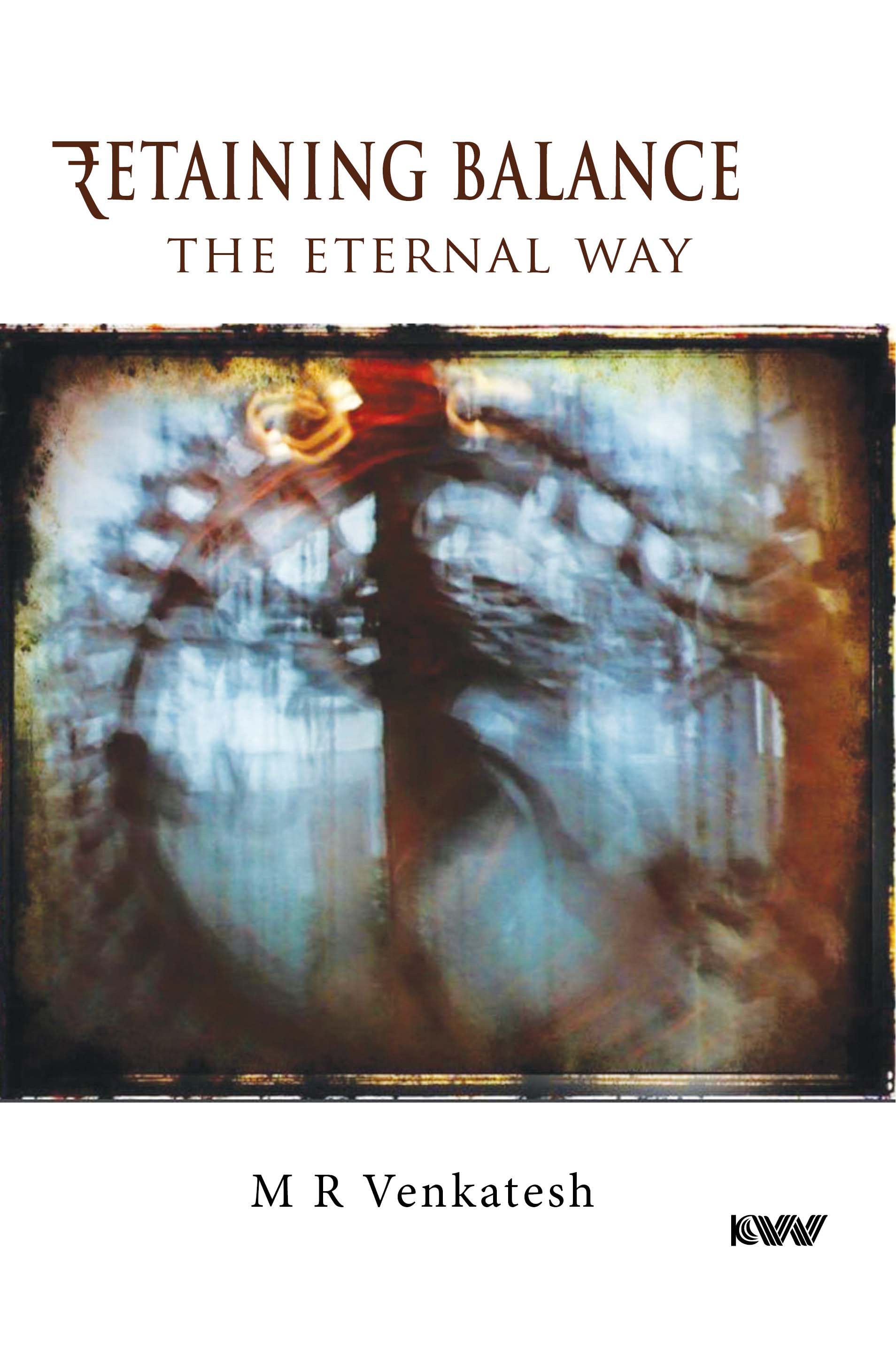 Cover of Retaining Balance: The Eternal Way