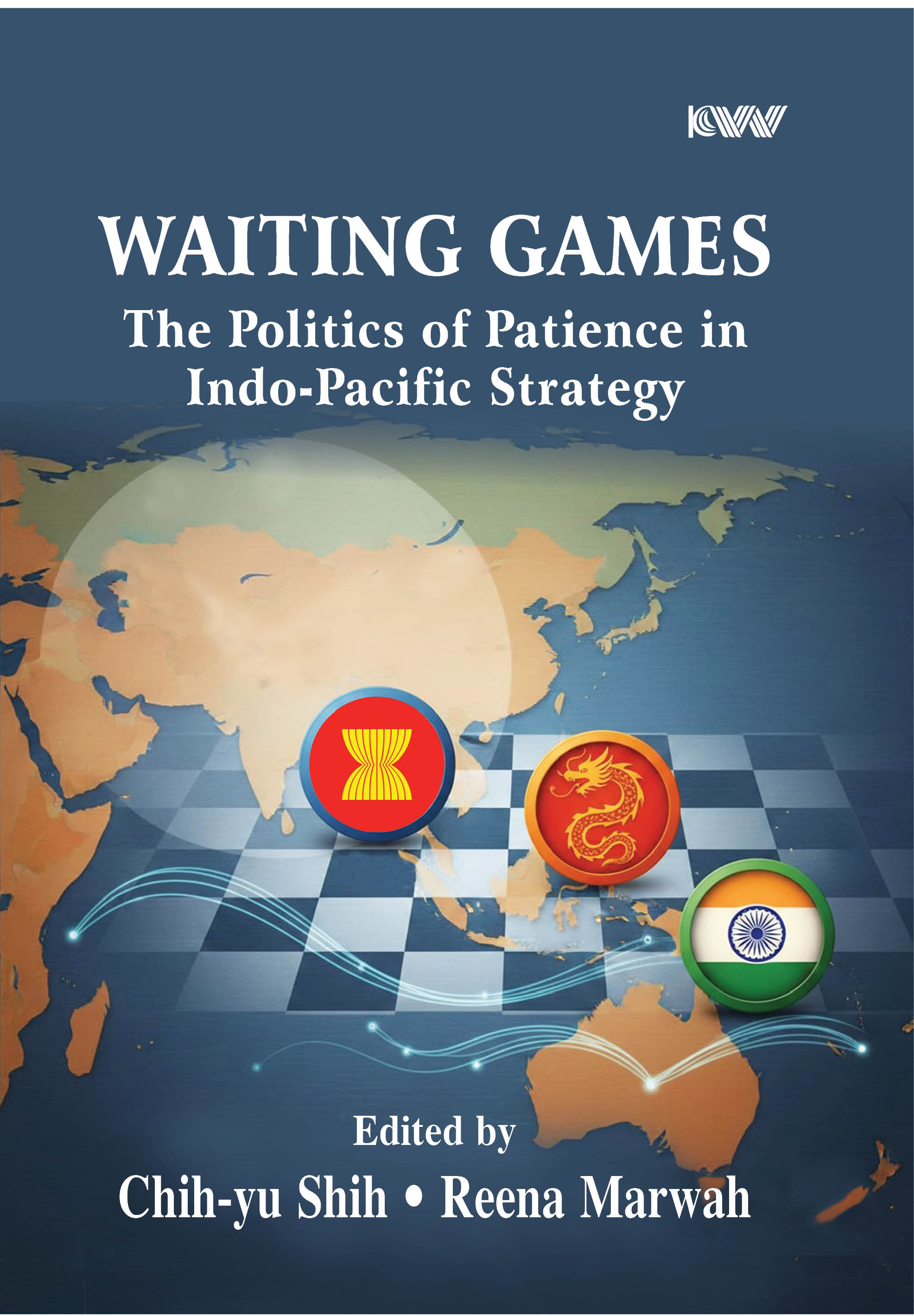 Cover of Waiting Games: The Politics of Patience in Indo-Pacific Strategy