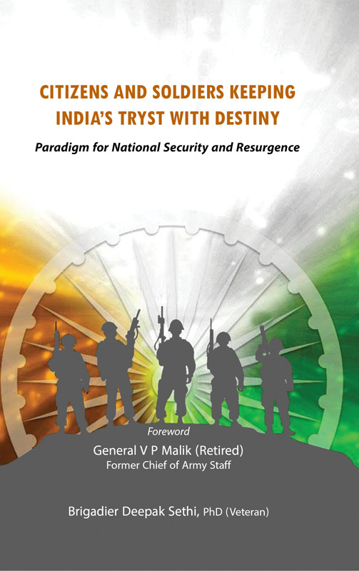 Cover of Citizens and Soldiers Keeping India’s Tryst with Destiny Paradigm for National Security and Resurgence