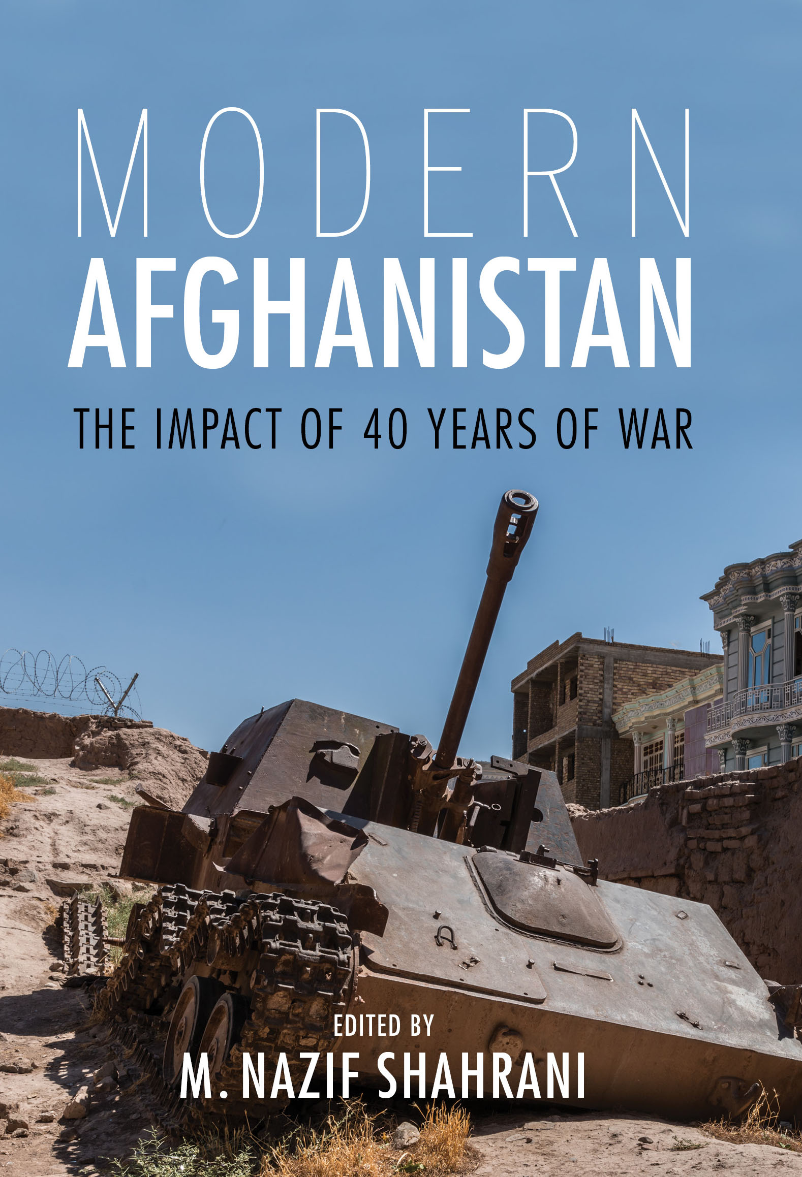 Cover of MODERN AFGHANISTAN The Impact of 40 Years of War