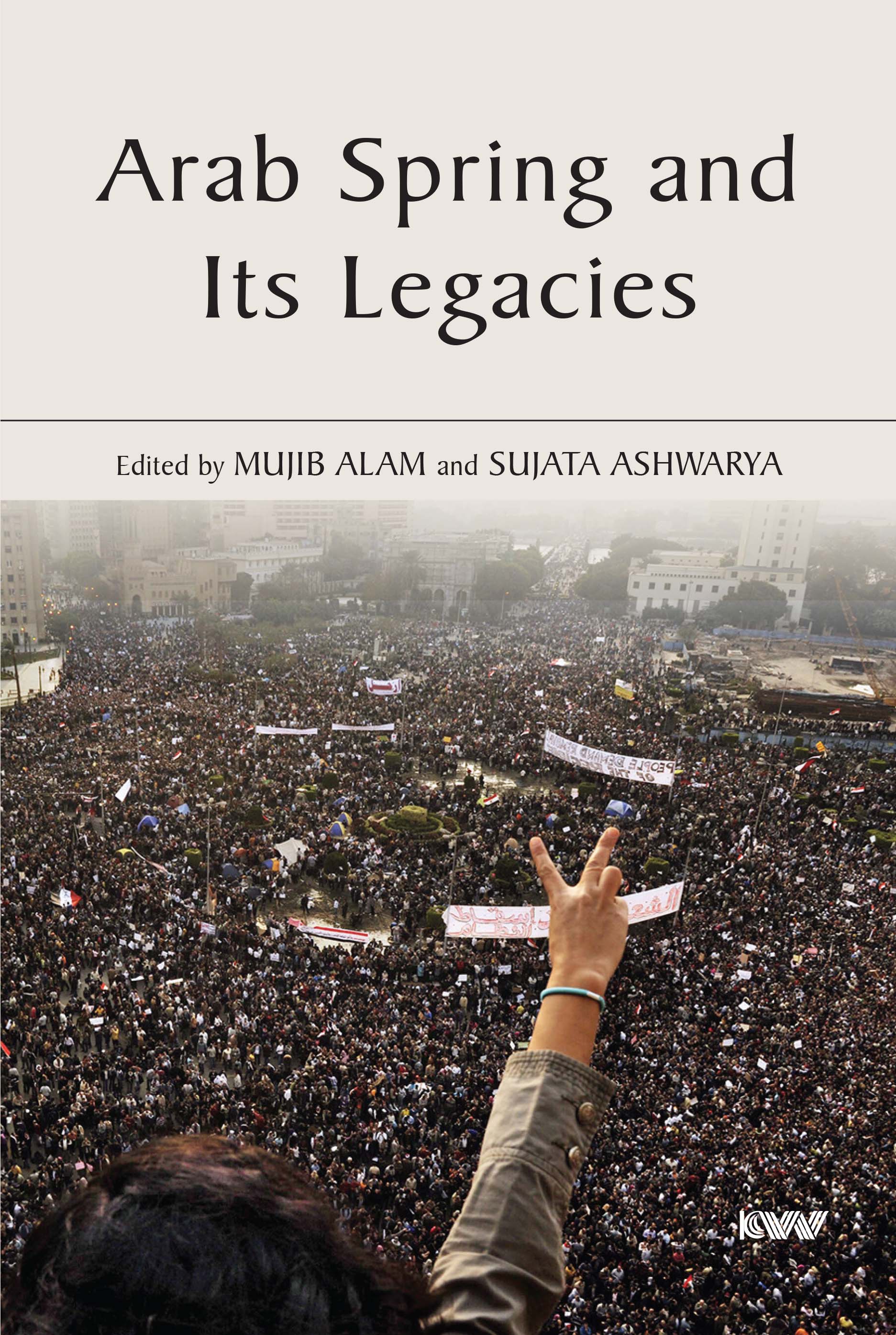 Cover of Arab Spring and Its Legacies