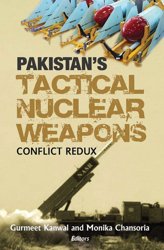 Cover of Pakistan's Tactical Nuclear Weapon: Conflict Redux