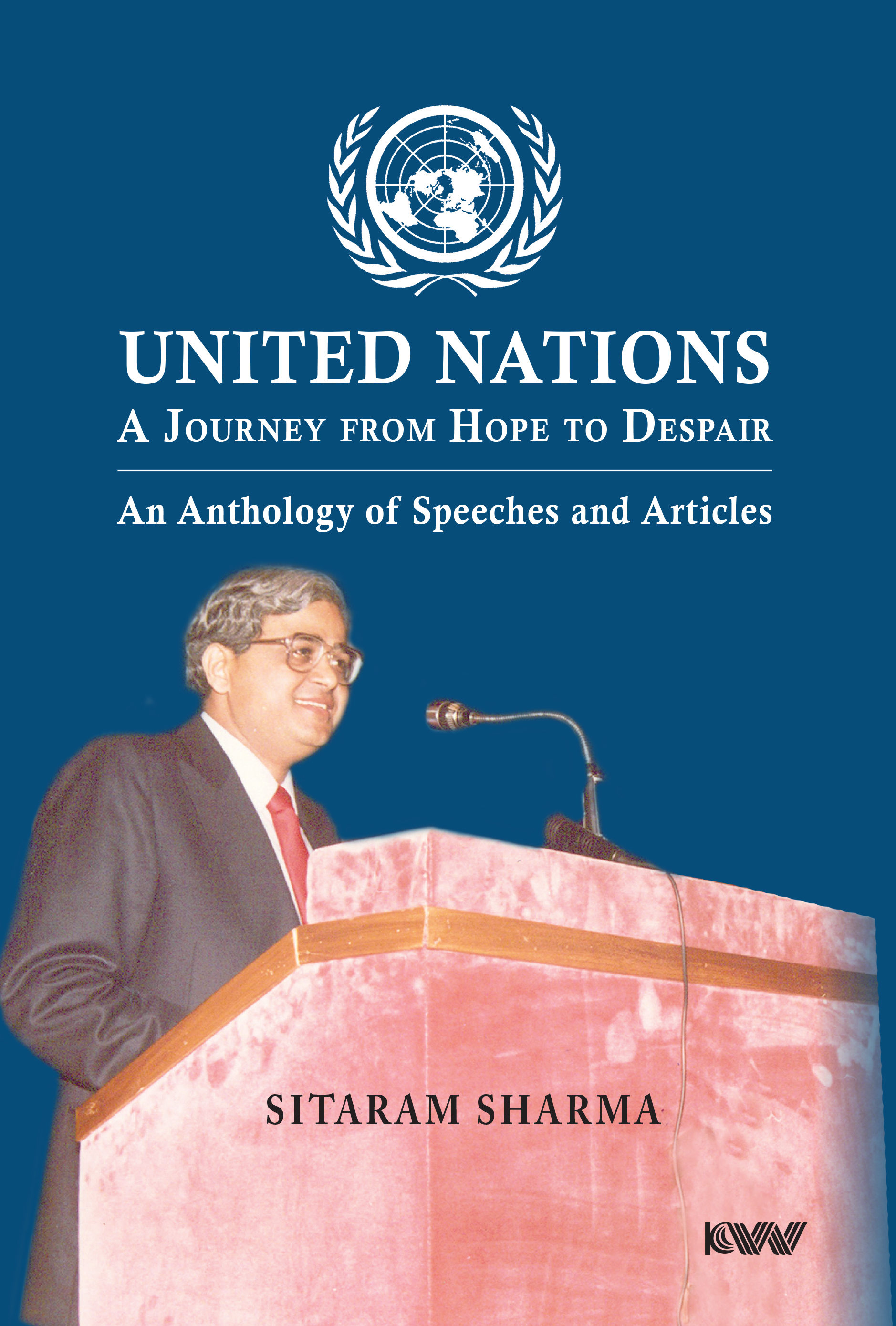 Cover of United Nations: A Journey from Hope to Despair