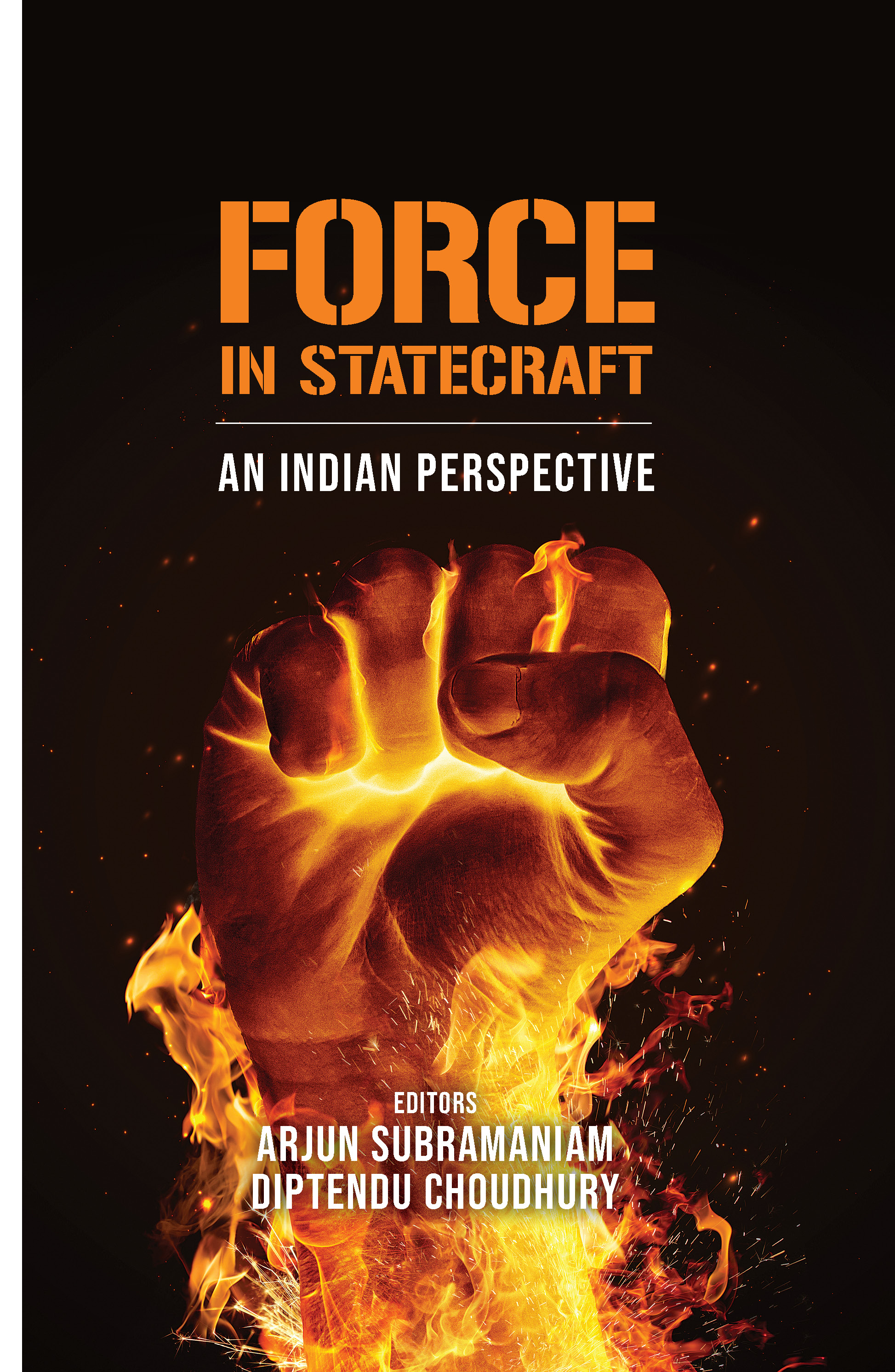 Cover of Force in Statecraft: An Indian Perspective
