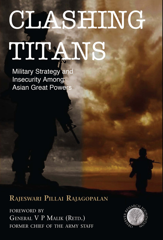 Cover of Clashing Titans: Military Strategy and Insecurity Among Asia Great Powers