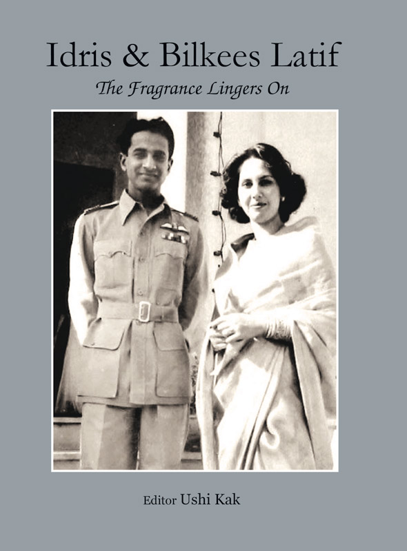 Cover of Idris & Bilkees Latif The Fragrance Lingers On