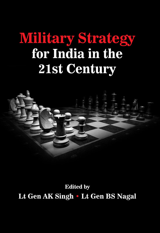 Cover of Military Strategy for India in the 21st Century