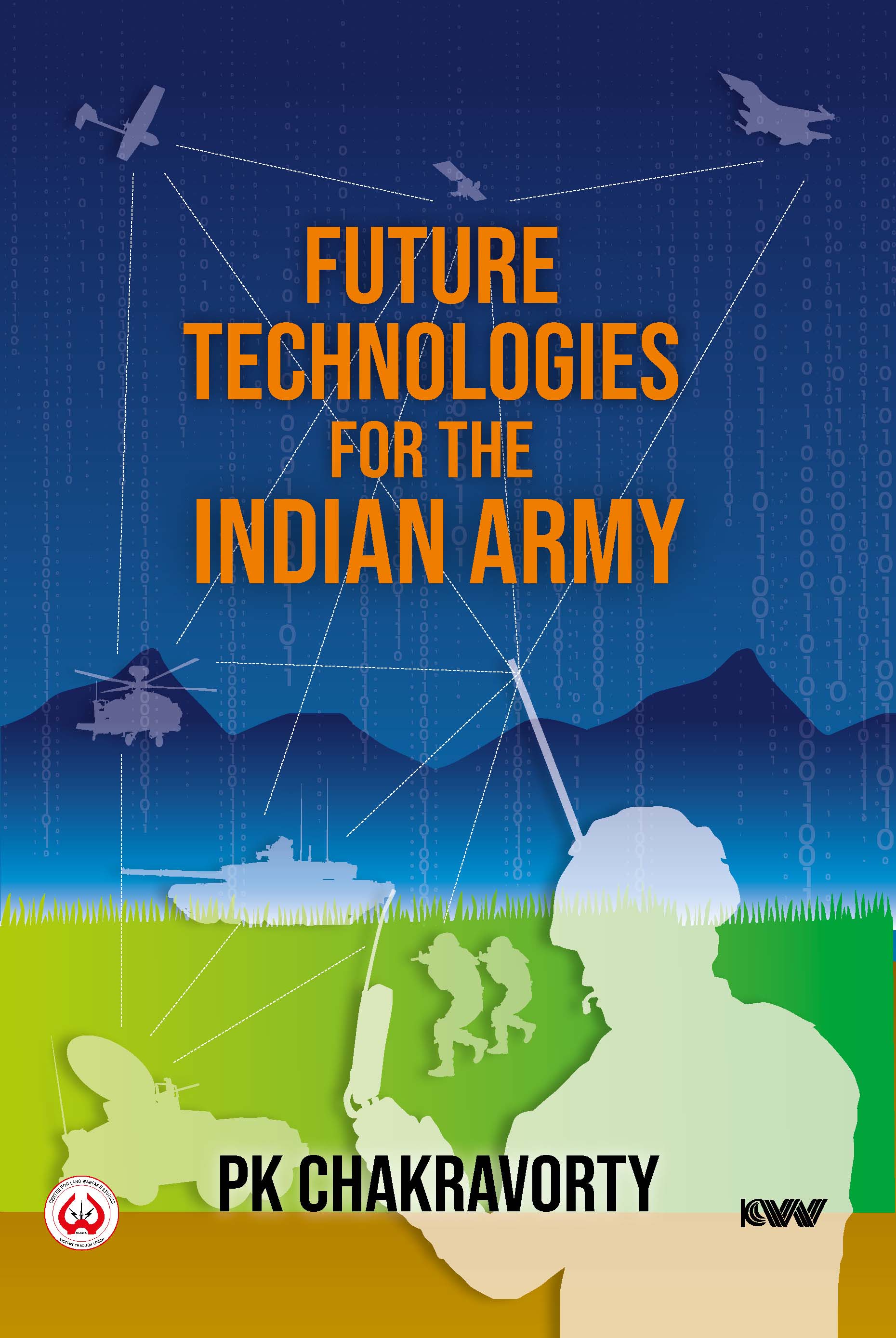 Cover of Future Technologies for the Indian Army
