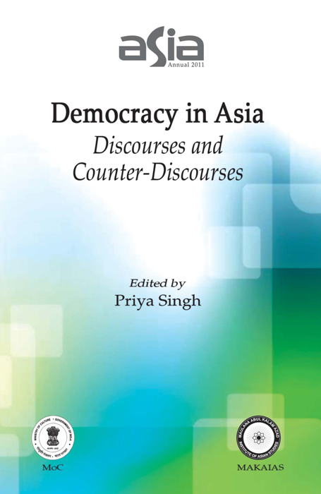 Cover of Asia Annual 2011: Democracy in Asia: Discourses and Counter-Discourses
