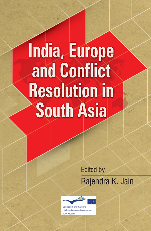 Cover of India, Europe and Conflict Resolution in South Asia