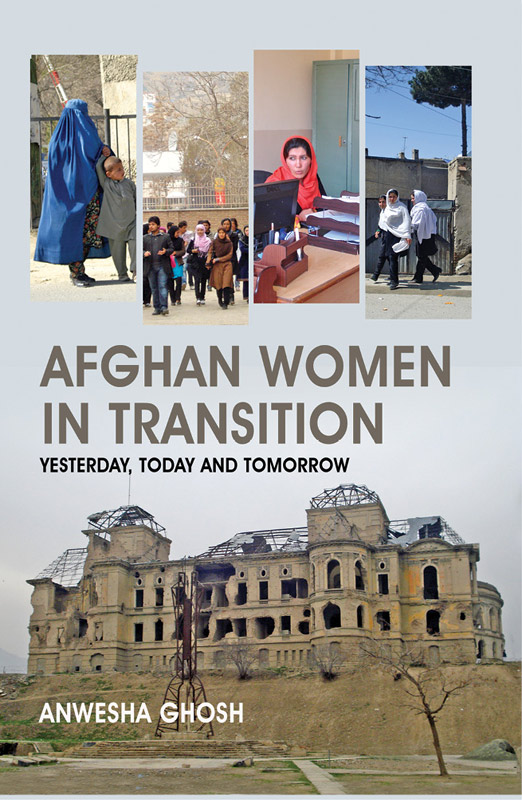 Cover of Afghan Women in Transition: Yesterday, Today and Tomorrow