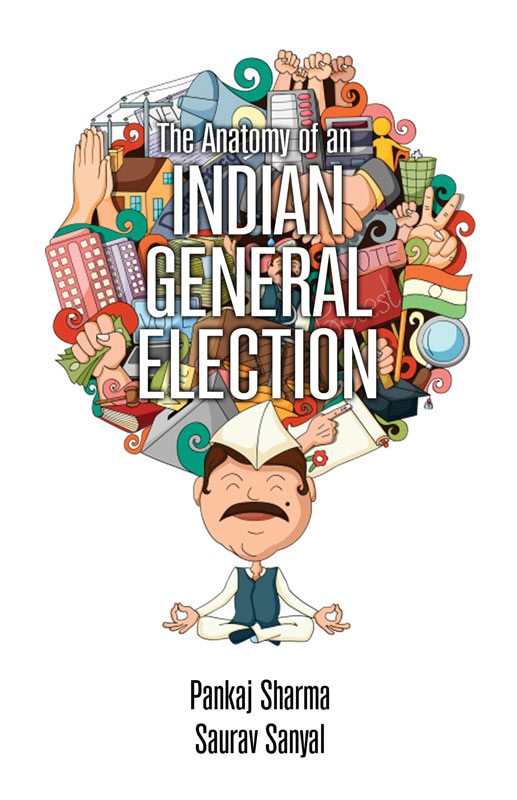 Cover of The Anatomy of an Indian General Election