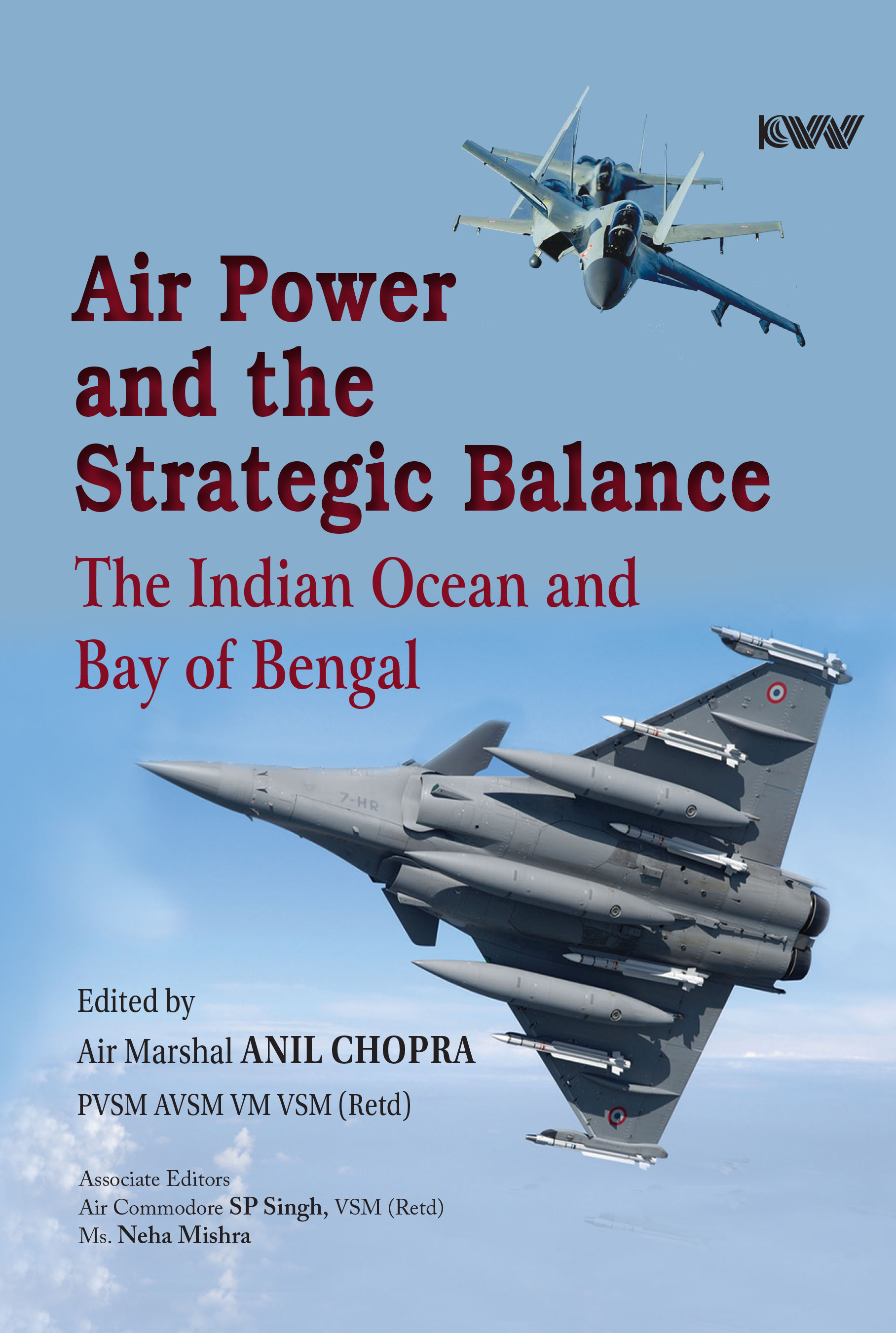 Cover of Air Power and the Strategic Balance: The Indian Ocean and Bay of Bengal