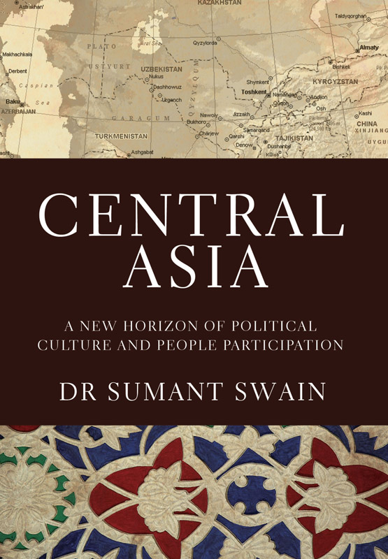 Cover of Central Asia: A New Horizon of Political Culture and People Participation