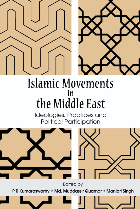 Cover of Islamic Movements in the Middle East: Ideologies, Practices and Political Participation