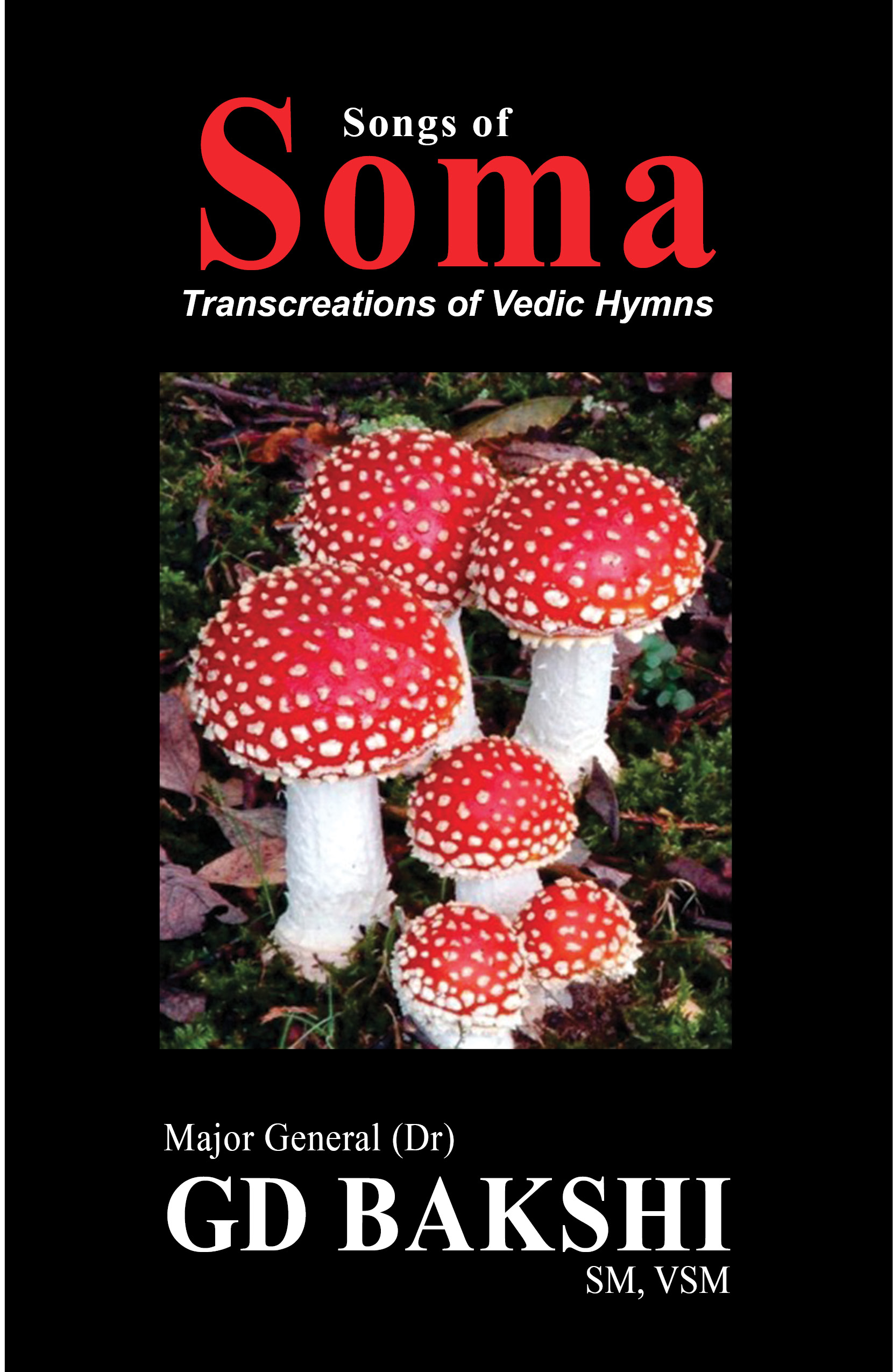 Cover of Songs of Soma Transcreations of Vedic Hymns