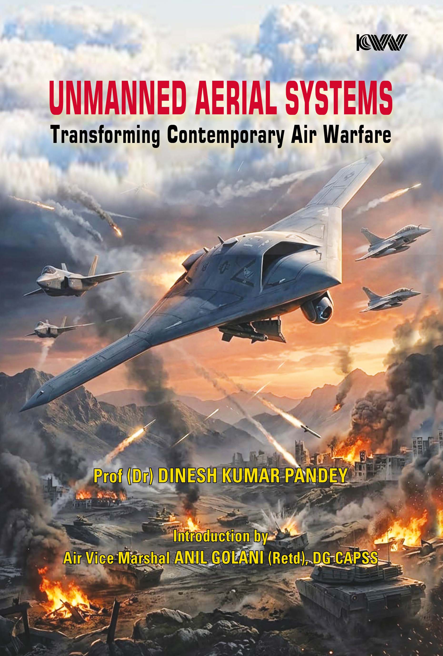Cover of Unmanned Aerial Systems: Transforming Contemporary Air Warfare