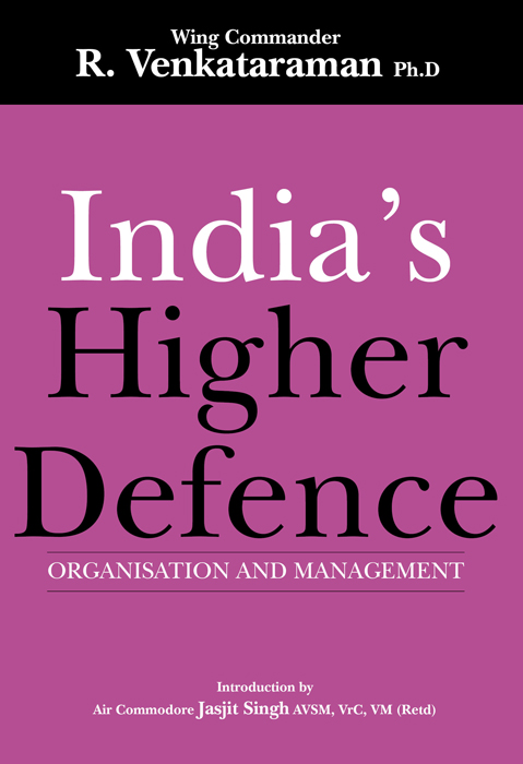 Cover of India's Higher Defence: Organisation and Management