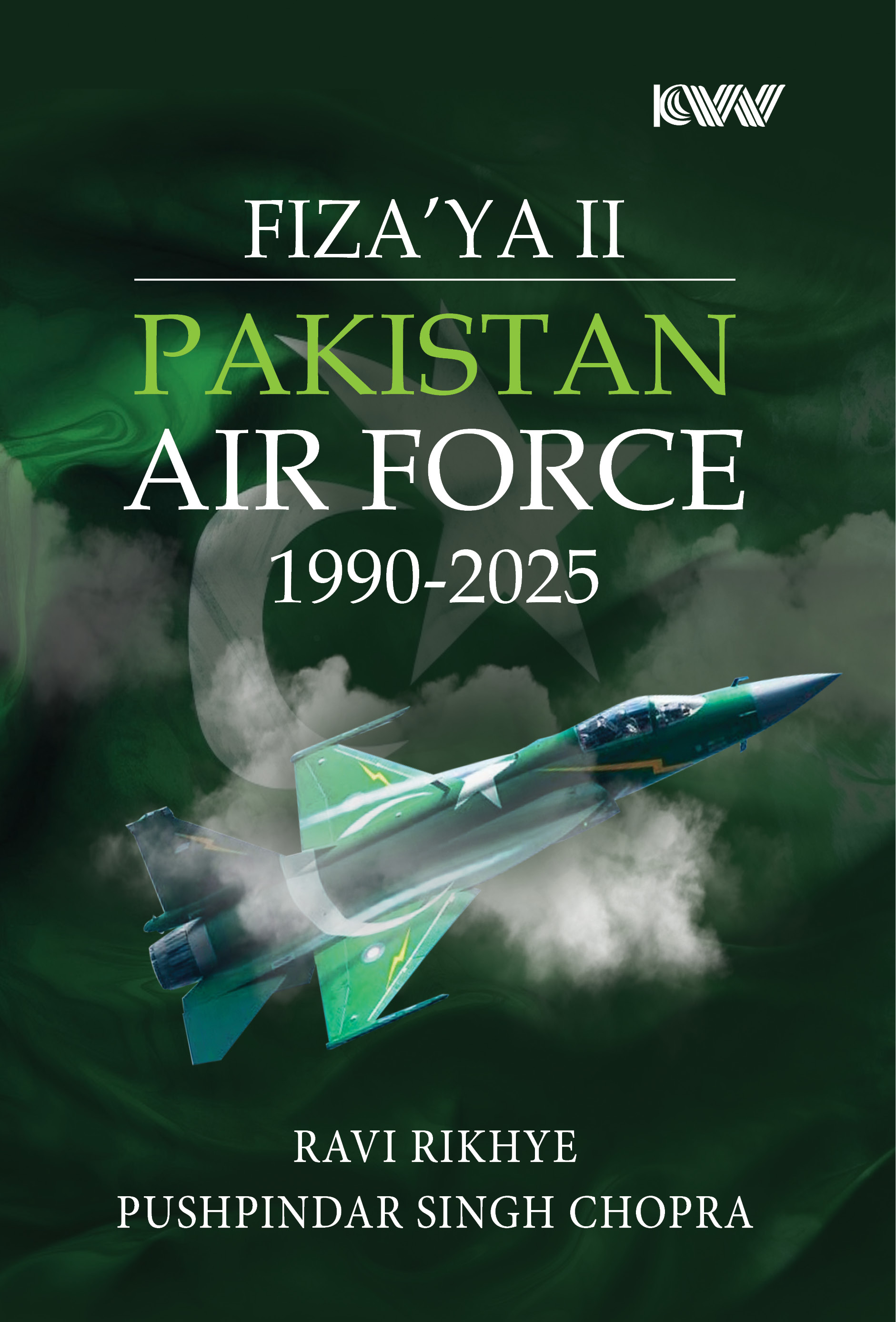Cover of FIZA’YA II: Pakistan Air Force 1990-2025