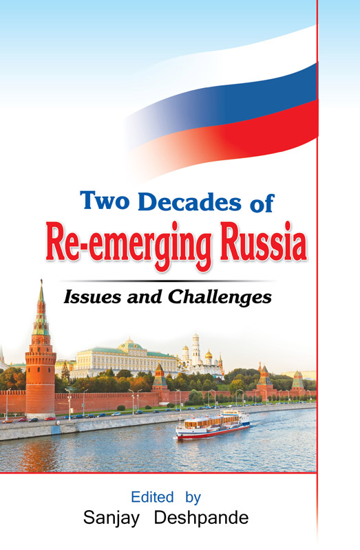 Cover of Two Decades of Re-Emerging Russia: Challenges and Prospects