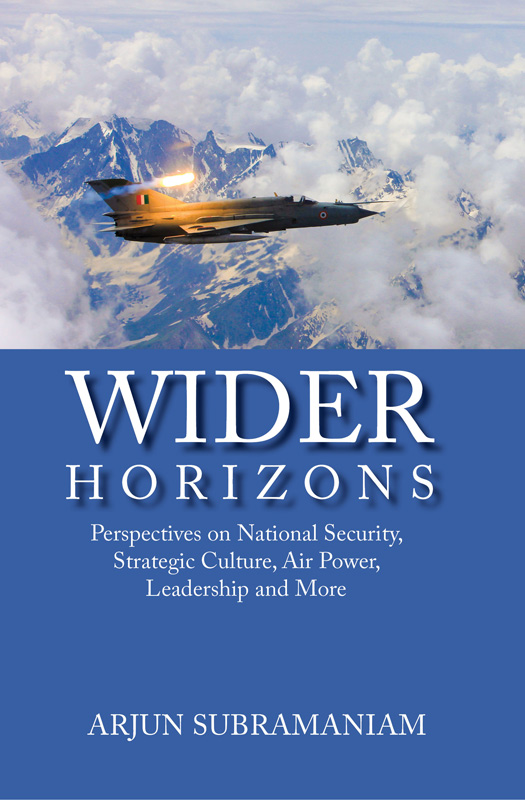 Cover of Wider Horizons Perspectives on National Security Strategic Culture Air Power Leadership and More