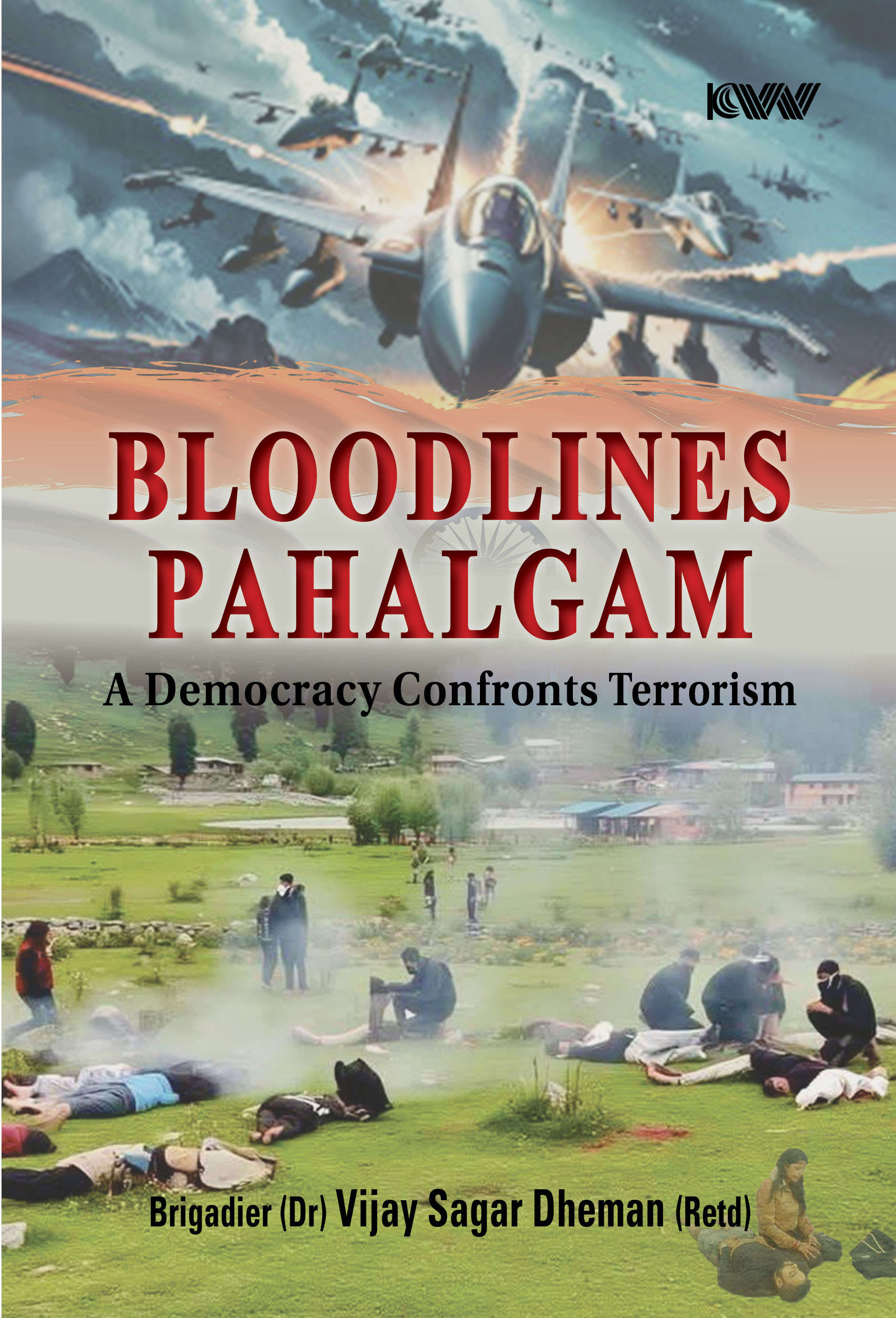 Cover of Bloodlines Pahalgam: A Democracy Confronts Terrorism