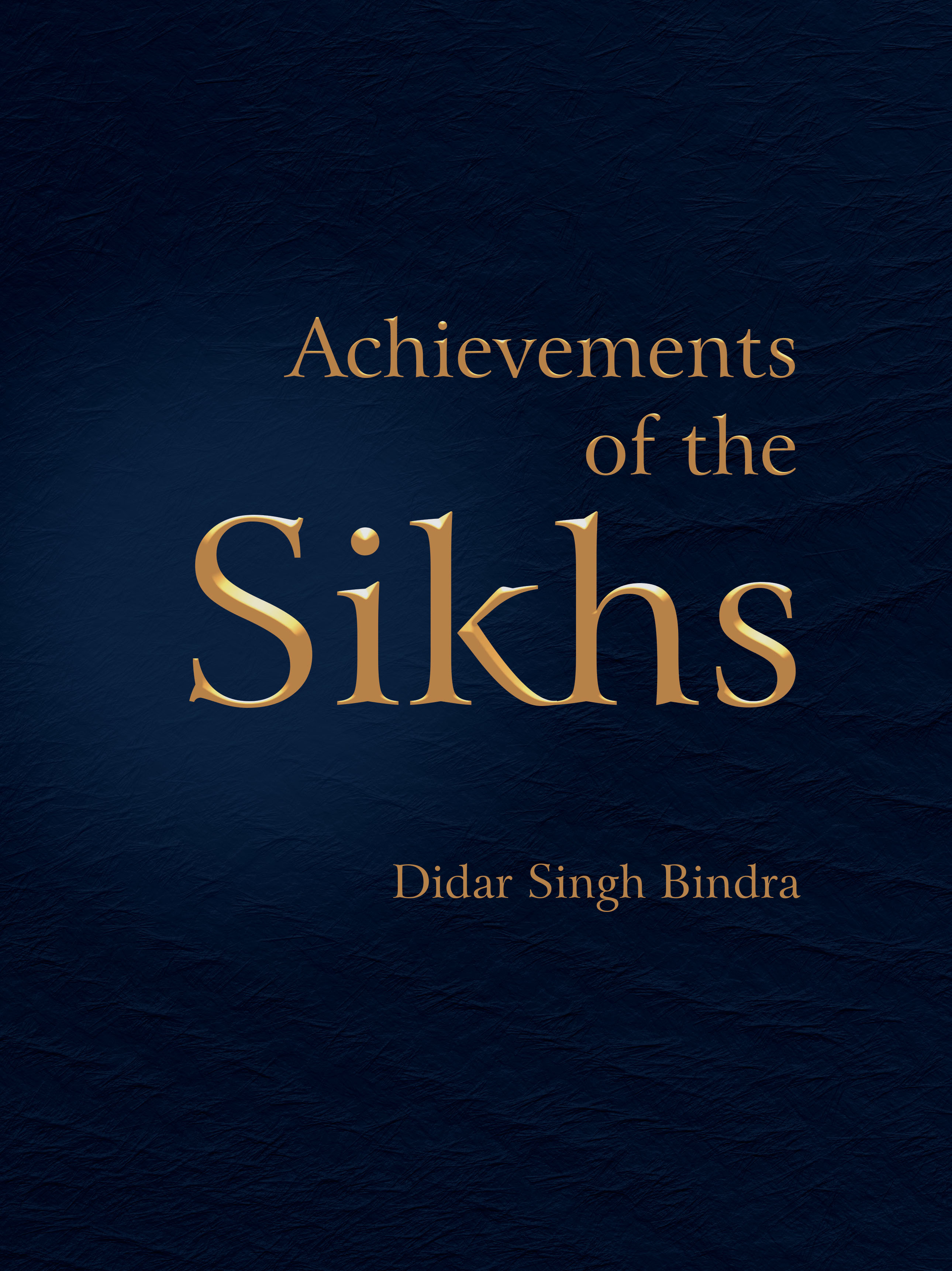 Cover of Achievements of the Sikhs