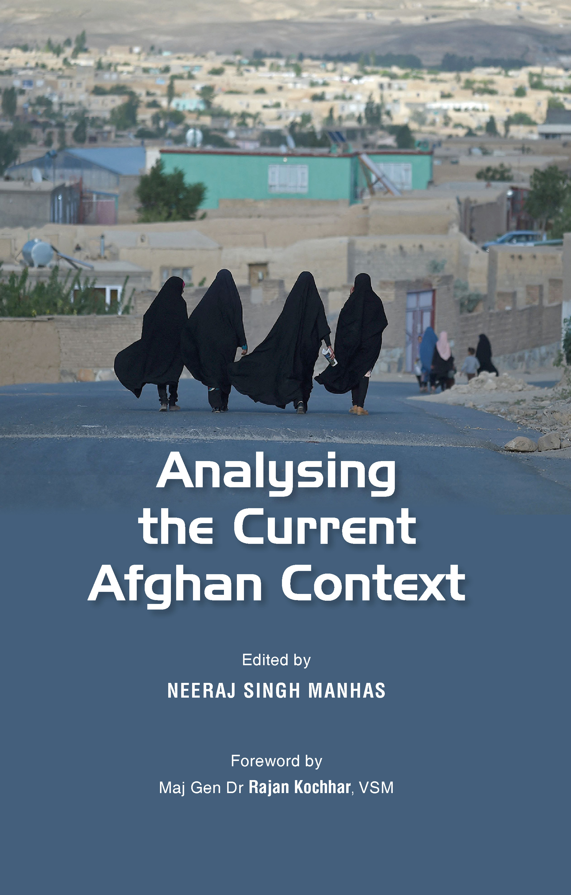 Cover of Analysing the Current Afghan Context