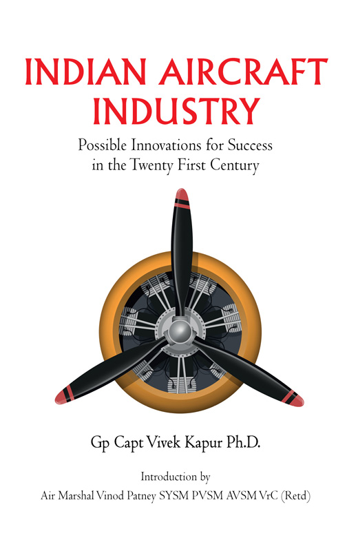 Cover of Indian Aircraft Industry: Possible Innovations for Success in the Twenty-First Century