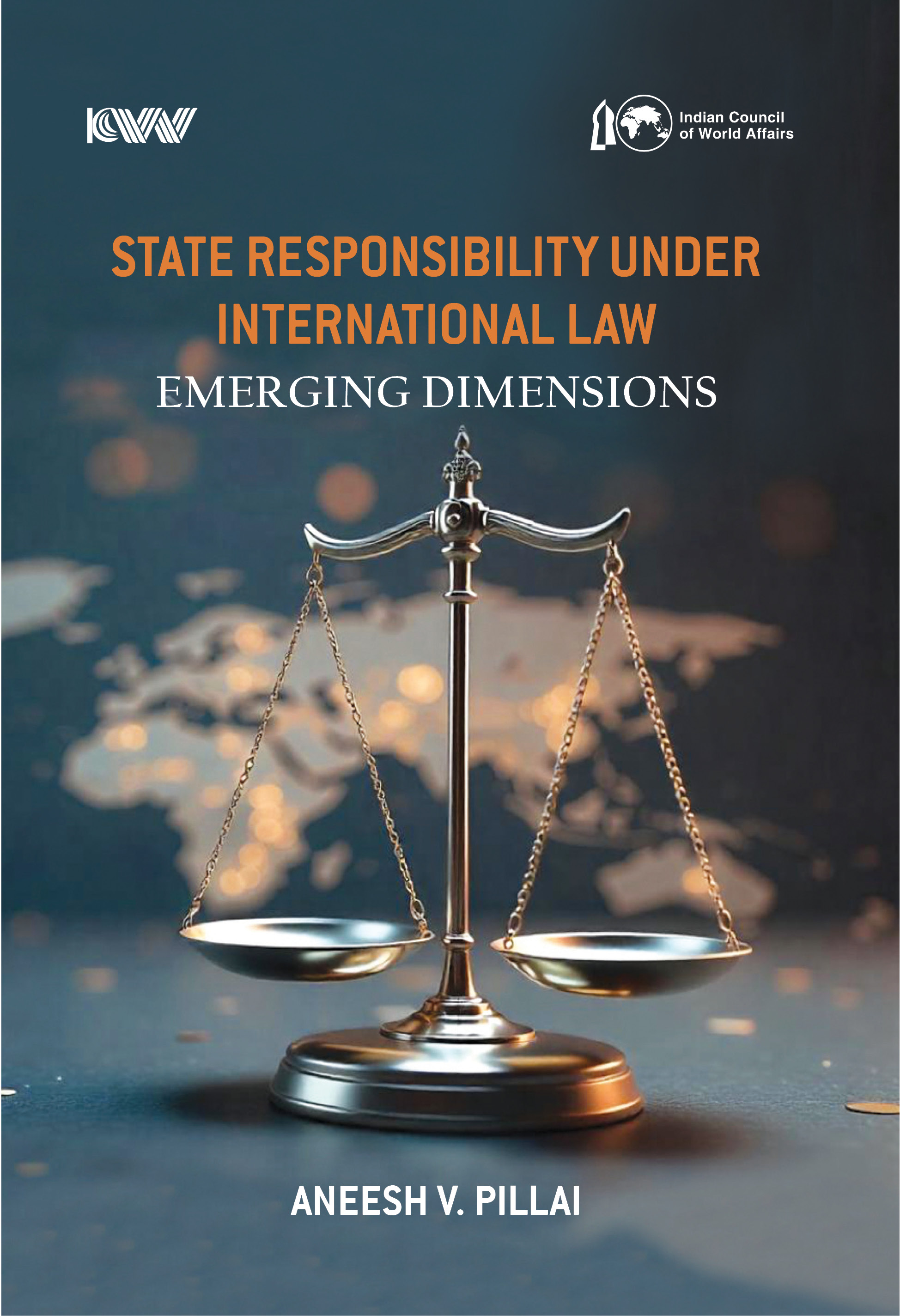 Cover of State Responsibility Under International Law: Emerging Dimensions