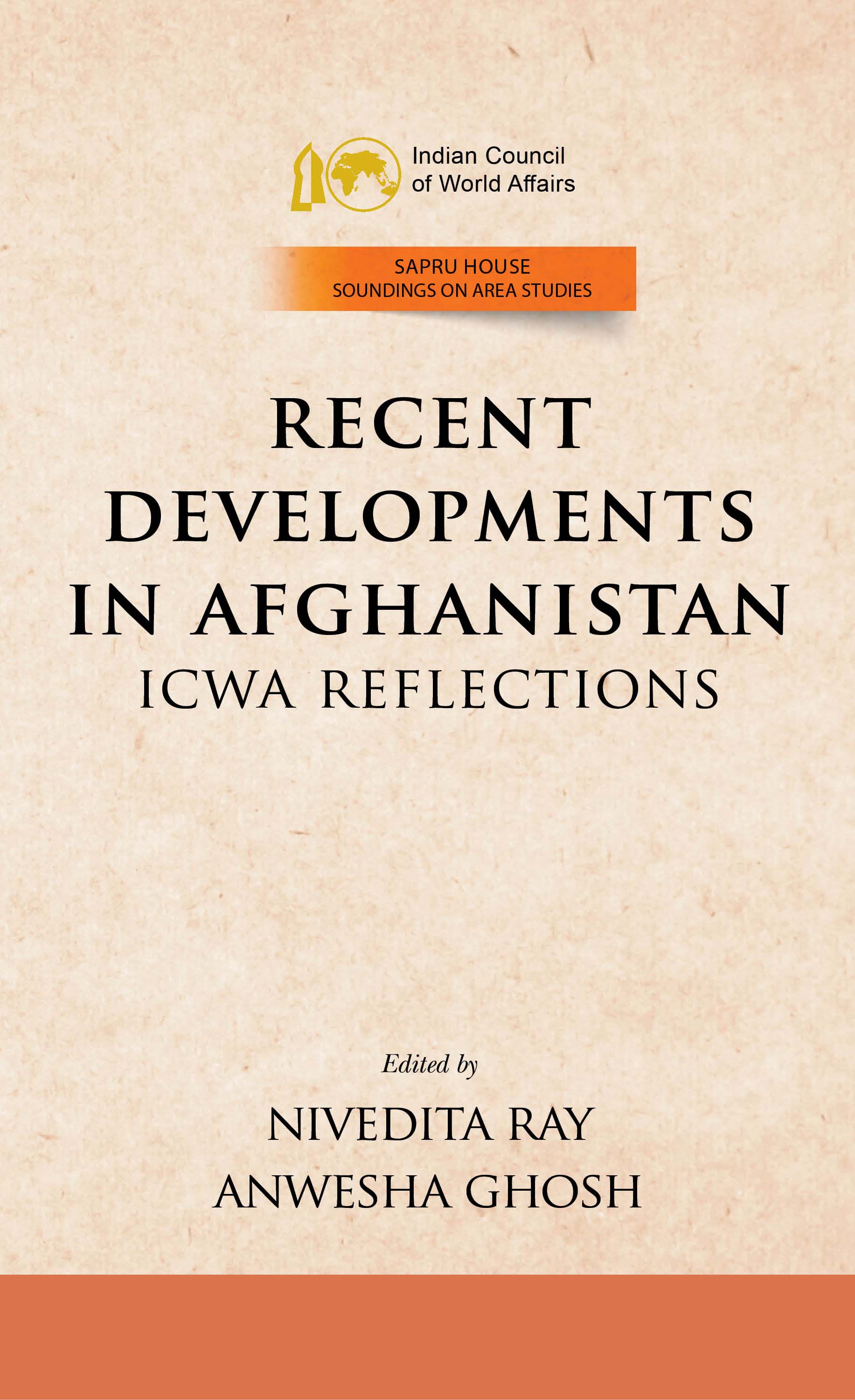 Cover of Recent Developments In Afghanistan ICWA Reflections