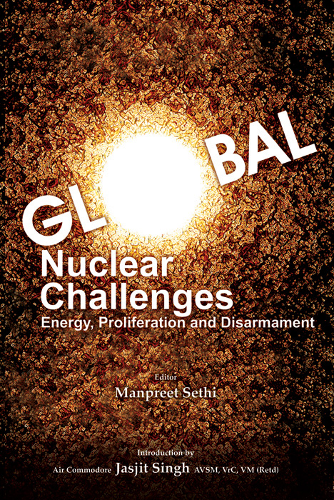 Cover of Global Nuclear Challenges: Energy, Proliferation and Disarmament