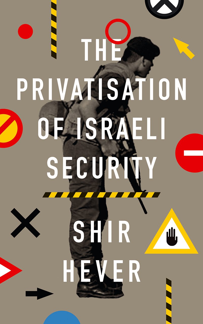 Cover of The Privatization of Israeli Security