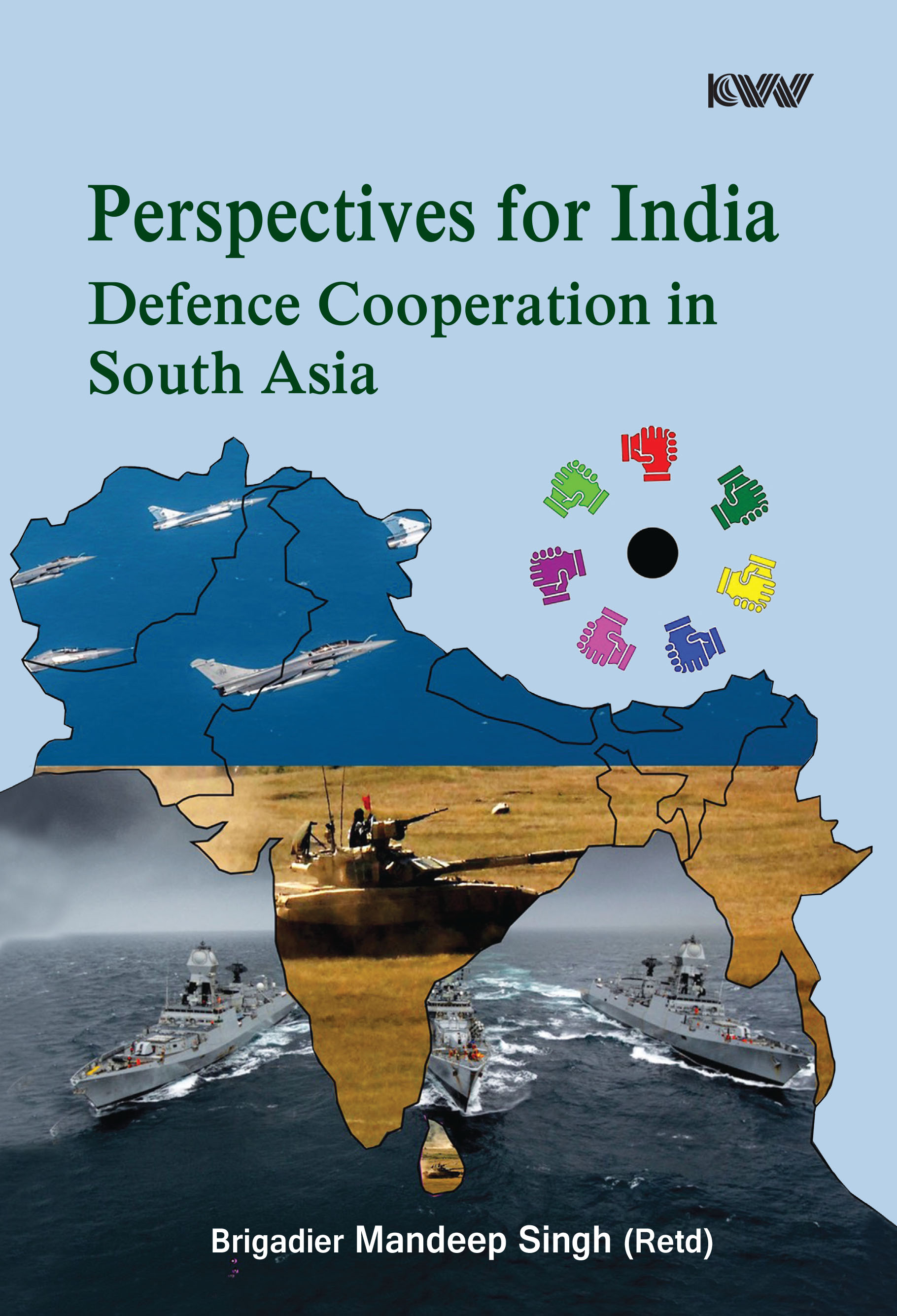 Cover of Perspectives for India: Defence Cooperation in South Asia