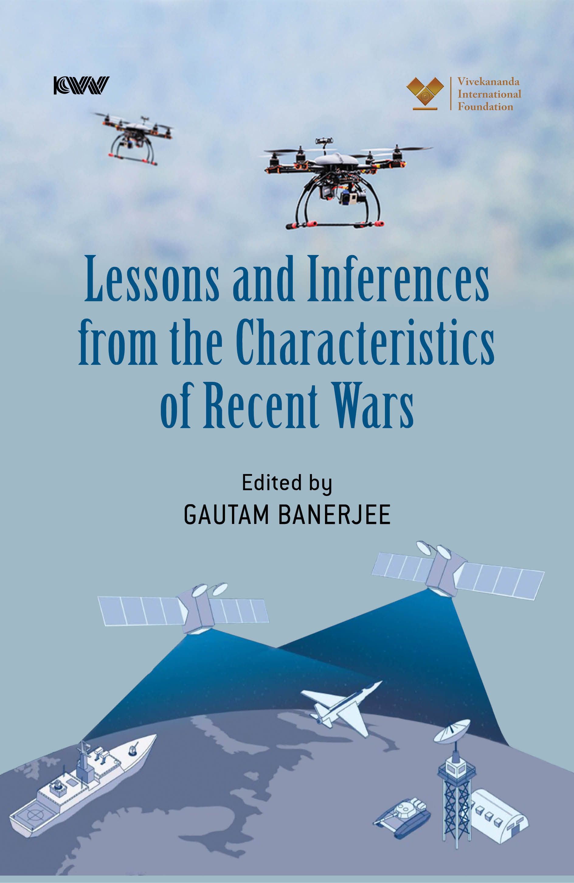 Cover of Lessons and Inferences from the Characteristics of Recent Wars