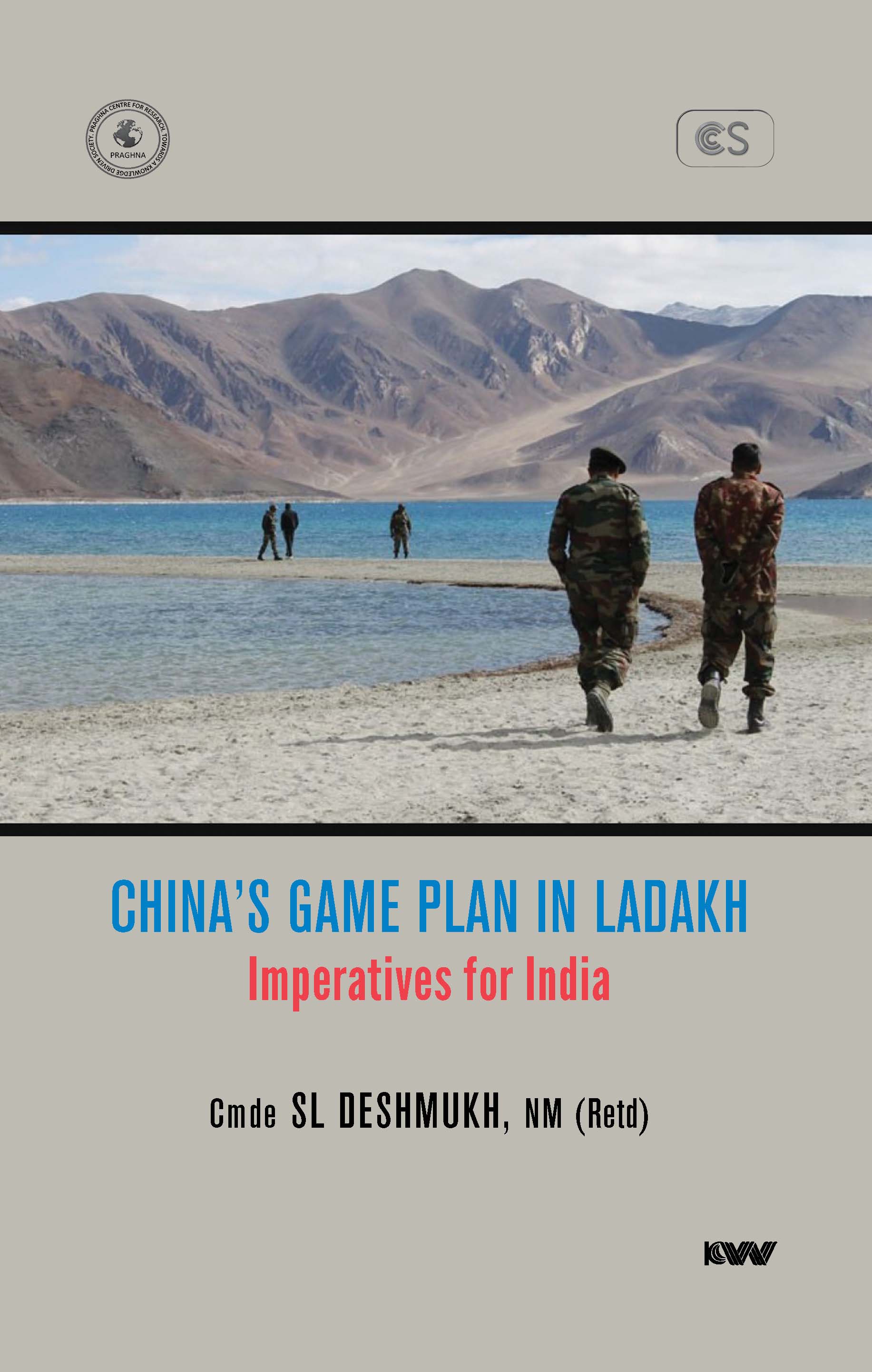 Cover of China’s Game Plan in Ladakh: Imperatives for India