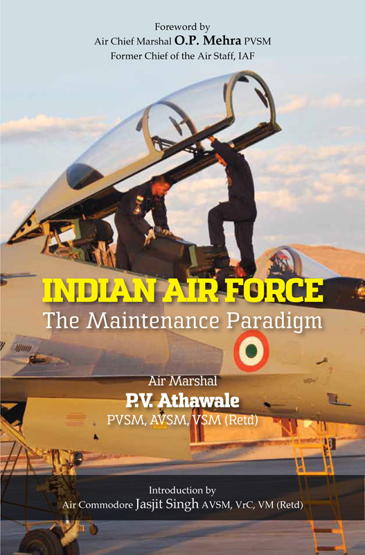 Cover of Indian Air Force: The Maintenance Paradigm